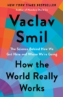 How the World Really Works - eBook