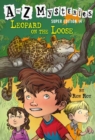 A to Z Mysteries Super Edition #14: Leopard on the Loose - Book