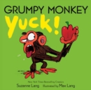 Grumpy Monkey Yuck! - Book