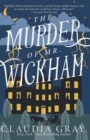 The Murder of Mr. Wickham - Book