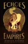 Echoes and Empires - eBook