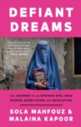 Defiant Dreams - eBook