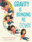 Gravity Is Bringing Me Down - Book