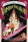 Vampiric Vacation - eBook