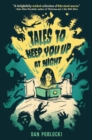 Tales to Keep You Up at Night - eBook