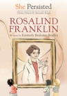She Persisted: Rosalind Franklin - eBook