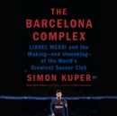 Barcelona Complex - eAudiobook