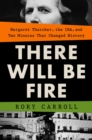 There Will Be Fire - eBook