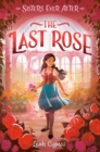 The Last Rose - Book