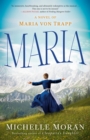 Maria : A Novel of Maria von Trapp - Book