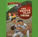 Ballpark Mysteries #17: The Triple Play Twins - eAudiobook