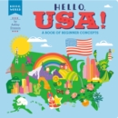 Hello, USA! : A Book of Beginner Concepts - Book