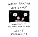 Nasty, Brutish, and Short - eAudiobook