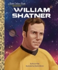 William Shatner: A Little Golden Book Biography - Book