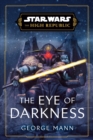 Star Wars: The Eye of Darkness (The High Republic) - eBook