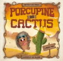 Porcupine and Cactus - Book