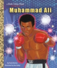 Muhammad Ali : A Little Golden Book Biography - Book