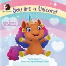 You Are a Unicorn!: A Little Book of AfroMations - Book
