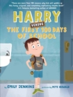 Harry Versus the First 100 Days of School - Book