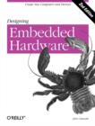 Designing Embedded Hardware 2e - Book