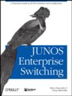 JUNOS Enterprise Switching - Book