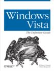Windows Vista: The Definitive Guide : The Definitive Guide - eBook