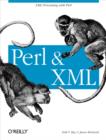 Perl and XML : XML Processing with Perl - eBook
