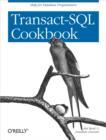 Transact-SQL Cookbook : Help for Database Programmers - eBook