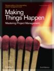 Making Things Happen : Mastering Project Management - eBook