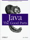 Java : The Good Parts - Book