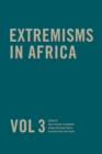 Extremisms in Africa Vol 3 - eBook