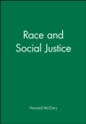 Race and Social Justice - Book