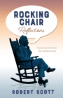 Rocking Chair Reflections : A poem per day keeps the cobwebs at bay - eBook