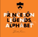 Princeton Legends Alphabet - Book