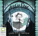 Amelia Fang and the Lost Yeti Treasures - Book