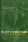 Hierarchy in the Forest : The Evolution of Egalitarian Behavior - Book