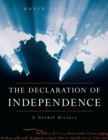 The Declaration of Independence : A Global History - eBook