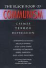 The Black Book of Communism : Crimes, Terror, Repression - Book