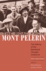The Road from Mont Pelerin : The Making of the Neoliberal Thought Collective, With a New Preface - eBook