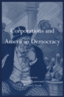 Corporations and American Democracy - eBook