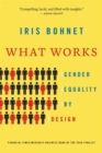 What Works : Gender Equality by Design - Book