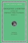 Lives of Eminent Philosophers, Volume I : Books 1-5 - Book