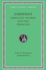 Suppliant Women. Electra. Heracles - Book