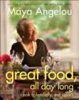 Great Food, All Day Long - eBook