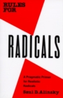 Rules for Radicals : A Pragmatic Primer for Realistic Radicals - Book