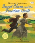 Sweet Clara and the Freedom Quilt - Book