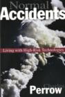Normal Accidents : Living with High Risk Technologies - Updated Edition - Book