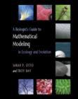 A Biologist's Guide to Mathematical Modeling in Ecology and Evolution - Book