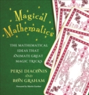Magical Mathematics : The Mathematical Ideas That Animate Great Magic Tricks - Book