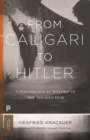 From Caligari to Hitler : A Psychological History of the German Film - eBook